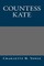 Countess Kate