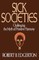 Sick Societies