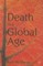 Death in a Global Age