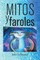 Mitos y Faroles