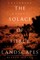 The Solace of Fierce Landscapes