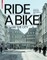 Ride a Bike!