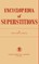 Encyclopedia of Superstitions