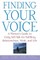 Finding Your Voice