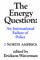 The Energy Question Volume Two