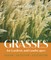 Grasses for Gardens and Landscapes
