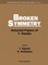 Broken Symmetry: Selected Papers of Y Nambu