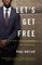 Let's Get Free