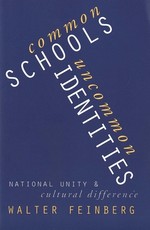 Common Schools/Uncommon Identities Common Schools/Uncommon Identities