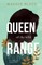 Queen of the Wild Range