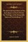 The Spiritual Exposition of the Apocalypse as Derived from the Writings of the Honorable Emanuel Swedenborg V2