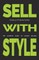 Sell with Style