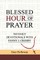 Blessed Hour of Prayer