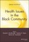 Health Issues in the Black Community