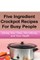 Simple Five Ingredient Crockpot Recipes For Busy People