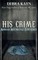 His Crime