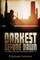 Darkest Before Dawn