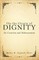 On the Origin of Dignity