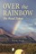 Over the Rainbow