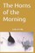 The Horns of the Morning