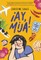Â¡Ay, Mija! (a Graphic Novel)