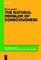 The Natural Problem of Consciousness