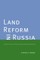 Land Reform in Russia