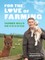 Farmer Will's Modern Farming Guide
