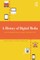 A History of Digital Media
