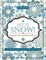 Let It Snow! Complex Snowflake Patterns - Coloring and Activity Book for Teens