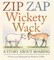 Zip Zap Wickety Wack