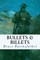Bullets & Billets