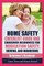 Home Safety Checklist Guide and Caregiver Resources for Medication Safety, Driving, and Wandering