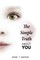 The Simple Truth About You