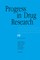 Progress in Drug Research