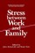 Stress Between Work and Family