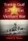 Tonkin Gulf and the Escalation of the Vietnam War