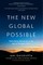 The New Global Possible