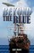 Beyond the Blue