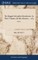 The Beggar Girl and her Benefactors. In Three Volumes. By Mrs. Bennett, ... of 3; Volume 1