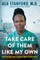 Take Care of Them Like My Own