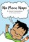 No More Naps