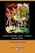 Across Coveted Lands; Or, a Journey from Flushing (Holland) to Calcutta, Overland - Volume I (Illustrated Edition) (Dodo Press)