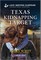 Texas Kidnapping Target