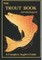 The Trout Book