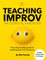 Teaching Improv