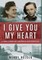 I Give You My Heart