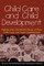 Child Care and Child Development