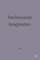 The Romantic Imagination