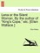Lena or the Silent Woman. By the author of King's Cope, etc. [Ellen Wallace.]